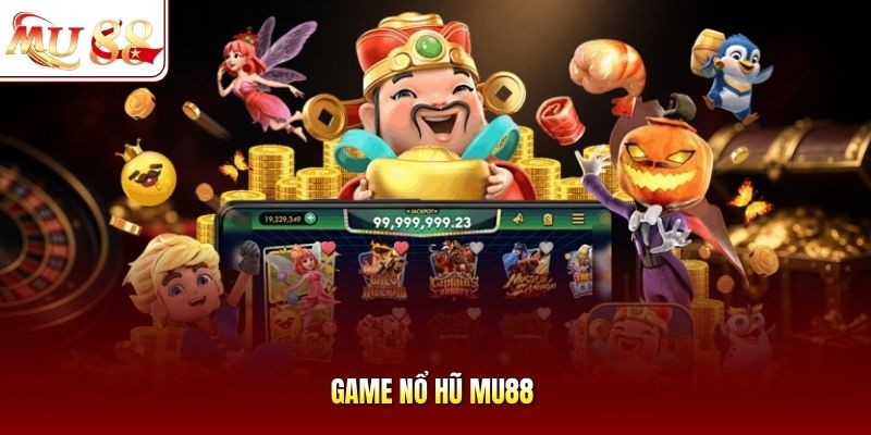 game nổ hũ