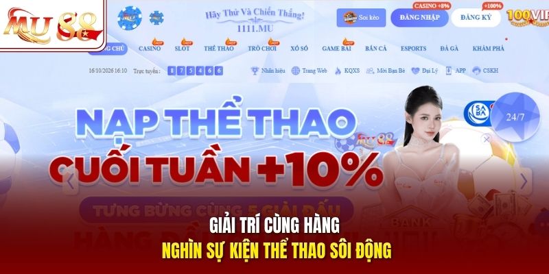 Giải trí cùng hàng nghìn sự kiện thể thao sôi động