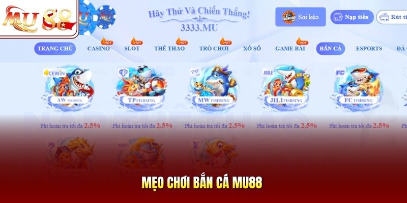 Mẹo Chơi Bắn Cá