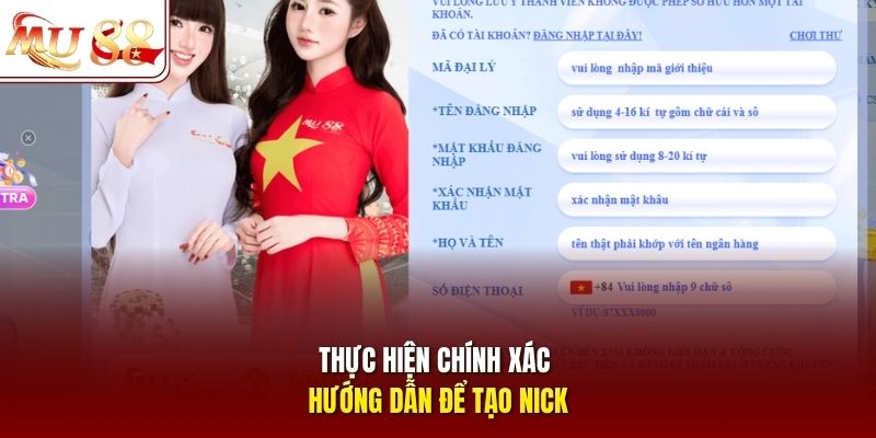 Thực hiện chính xác hướng dẫn để tạo nick